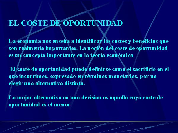 EL COSTE DE OPORTUNIDAD